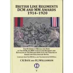 British Line Regiments DCM and MM Awards  in the Token Publishing Shop